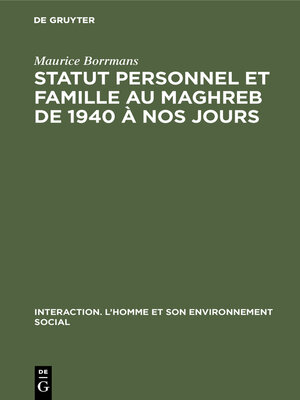cover image of Statut personnel et famille au Maghreb de 1940 à nos jours